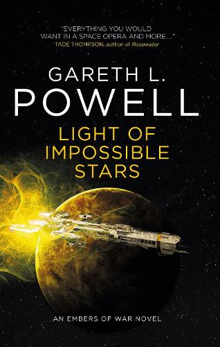 Cover of the book Light of Impossible Stars: An Embers of War Novel