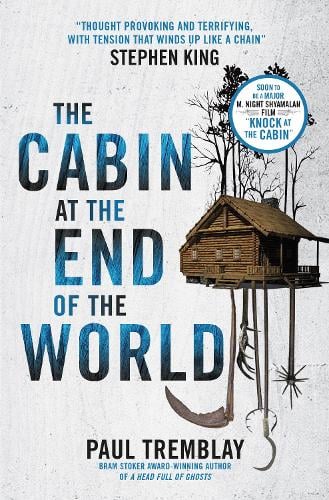 The Cabin at the End of the World (Paperback)