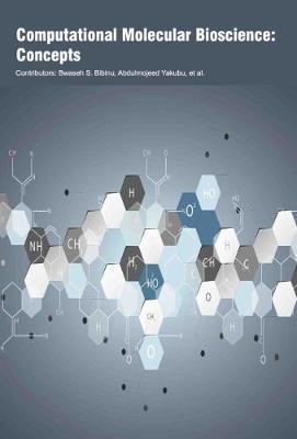 Computational Molecular Bioscience: Concepts (Hardback)