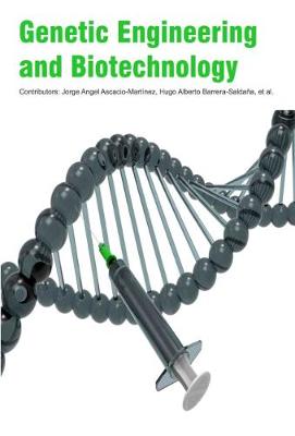 Genetic Engineering and Biotechnology (Hardback)