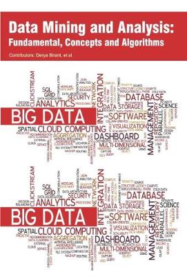 Data Mining and Analysis: Fundamental, Concepts and Algorithms (Hardback)