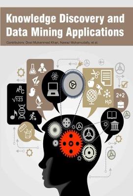 Knowledge Discovery and Data Mining Applications (Hardback)