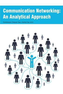 Communication Networking: An Analytical Approach (Hardback)