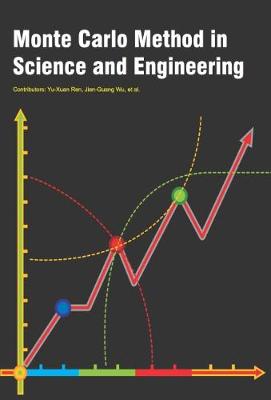 Monte Carlo Method in Science and Engineering (Hardback)