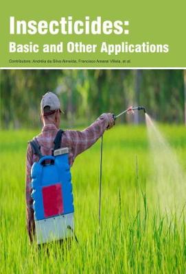 Insecticides: Basic and Other Applications (Hardback)