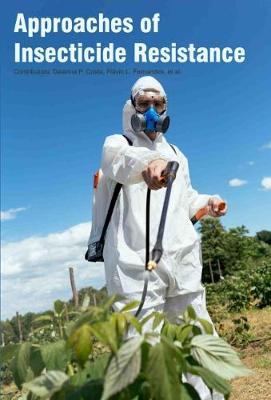 Approaches of Insecticide Resistance (Hardback)