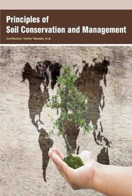 Principles of Soil Conservation and Management (Hardback)