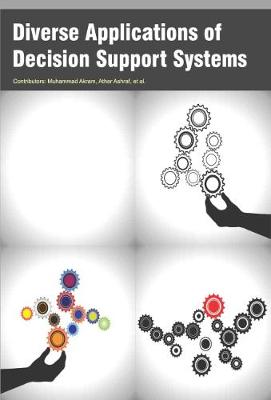 Diverse Applications of Decision Support Systems (Hardback)
