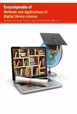 Encyclopaedia of Methods and Applications of Digital Library Science (Hardback)