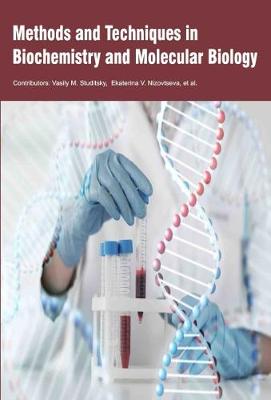 Methods and Techniques in Biochemistry and Molecular Biology (Hardback)