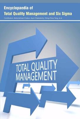 Encyclopaedia of Total Quality Management and Six Sigma (Hardback)