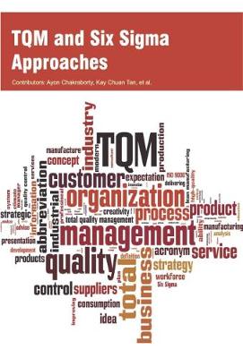 TQM and Six Sigma Approaches (Hardback)