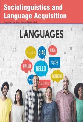 Sociolinguistics and Language Acquisition (Hardback)