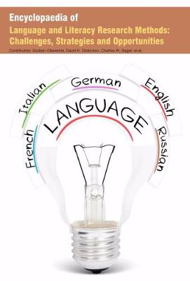 Encyclopaedia of Language and Literacy Research Methods: Challenges, Strategies and Opportunities (Hardback)