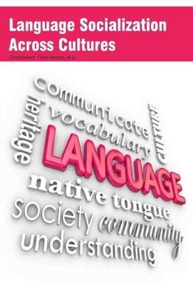 Language Socialization Across Cultures (Hardback)