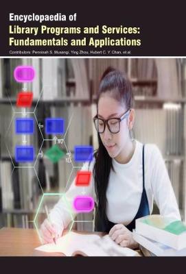 Encyclopaedia of Library Programs and Services: Fundamentals and Applications (Hardback)
