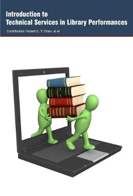 Introduction to Technical Services in Library Performances (Hardback)