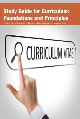 Study Guide for Curriculum: Foundations and Principles (Hardback)