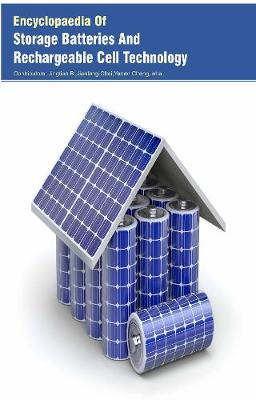 Encyclopaedia Of Storage Batteries And Rechargeable Cell Technology (3 Volumes) (Hardback)