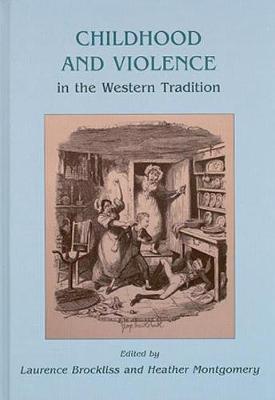 Childhood and Violence in the Western Tradition (Paperback)