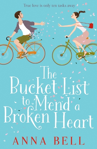 The Bucket List to Mend a Broken Heart (Paperback)
