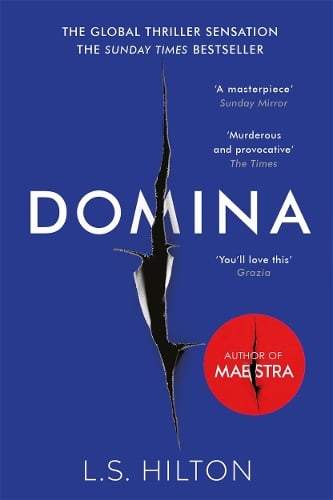Domina: More dangerous. More shocking. The thrilling new bestseller from the author of MAESTRA (Paperback)