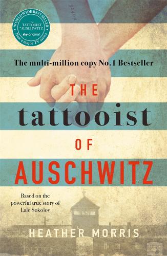 The Tattooist of Auschwitz (Paperback)