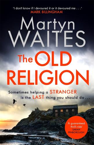The Old Religion: Dark and Chillingly Atmospheric. (Hardback)