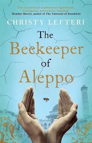 The Beekeeper of Aleppo (Hardback)