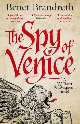 The Spy of Venice: A William Shakespeare novel (Paperback)