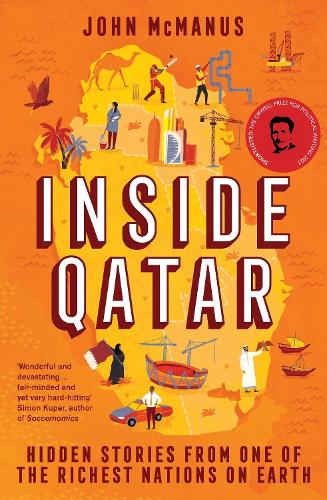 Inside Qatar: Hidden Stories from One of the Richest Nations on Earth (Paperback)