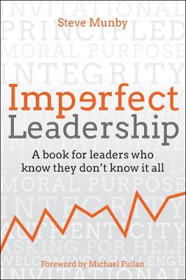 Cover of Imperfect Leadership: A Book for Leaders Who Know They Don’t Know It All