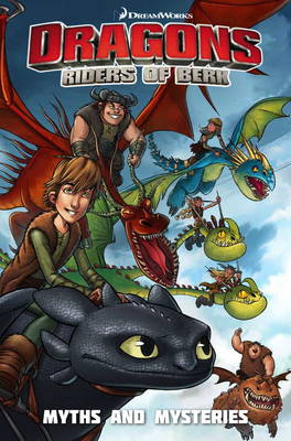 Dragons Riders of Berk: Myths and Mysteries by Simon Furman, Iwan