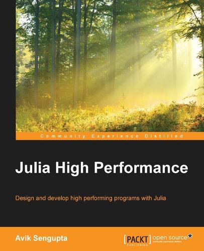 Julia High Performance (Paperback)