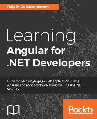 Learning Angular for .NET Developers (Paperback)