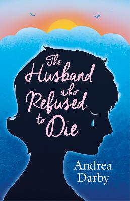 The Husband Who Refused to Die (Paperback)