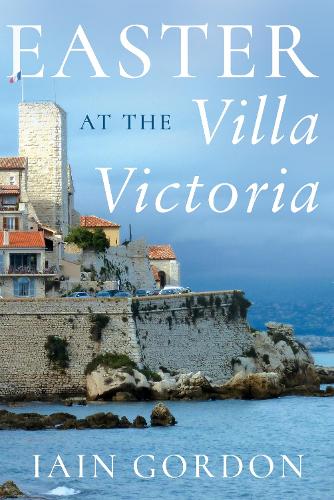 Easter at the Villa Victoria (Hardback)