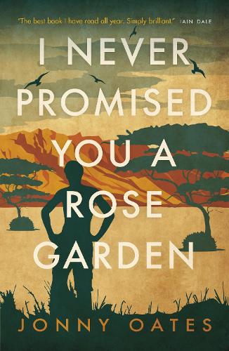 I Never Promised You a Rose Garden (Paperback)