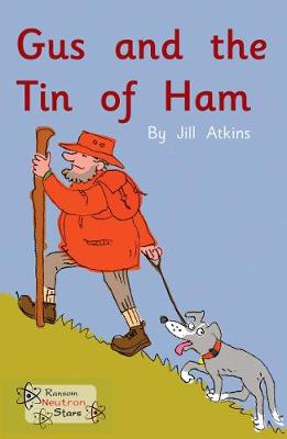 Gus and the Tin of Ham - Neutron Stars (Paperback)