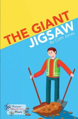 The Giant Jigsaw - Neutron Stars (Paperback)