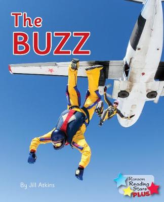 The Buzz! - Reading Stars Plus (Paperback)