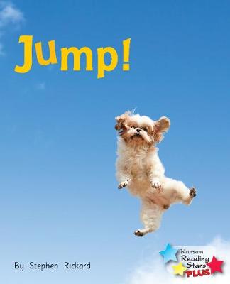 Jump! - Reading Stars Plus (Paperback)