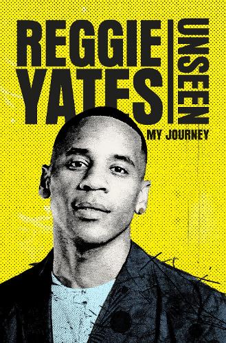Unseen: My Journey (Hardback)