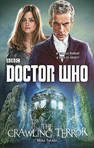 Doctor Who: The Crawling Terror (12th Doctor novel) (Paperback)