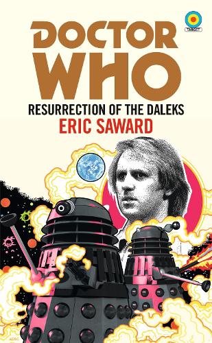 Doctor Who: Resurrection of the Daleks (Target Collection) (Paperback)