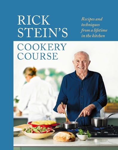 Ebury Publishing Rick Stein’s Cookery Course