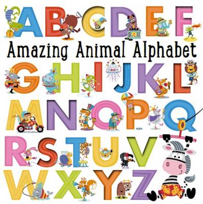 Amazing Animal Alphabet (Board book)