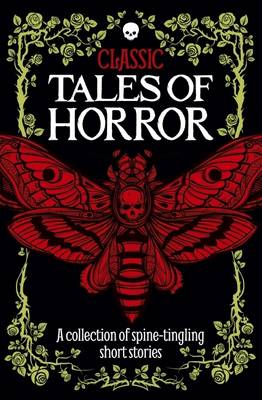 Classic Tales of Horror (Hardback)