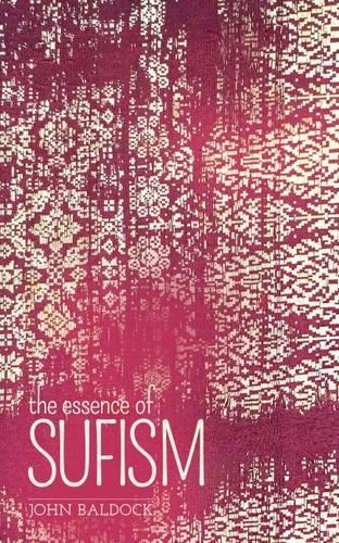 The Essence of Sufism (Paperback)