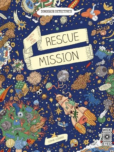 Dinosaur Detective's Search-and-Find Rescue Mission (Hardback)